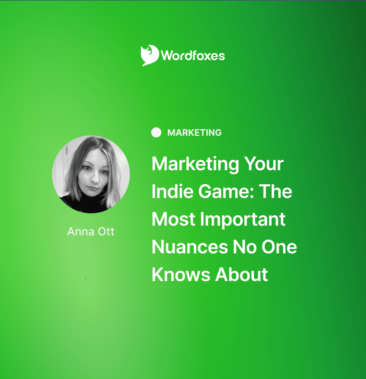 Marketing Your Indie Game: The Most Important Nuances No One Knows About